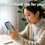 Other Ways to Say Thank You for Your Concern