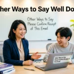 Other Ways to Say Well Done