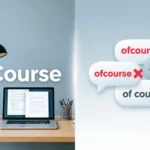 Of Course or Ofcourse