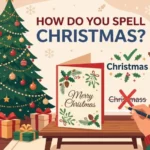 How Do You Spell Christmas