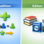 Addition vs Edition