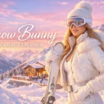 Snow Bunny Definition in Slang