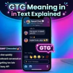 GTG Meaning in Text