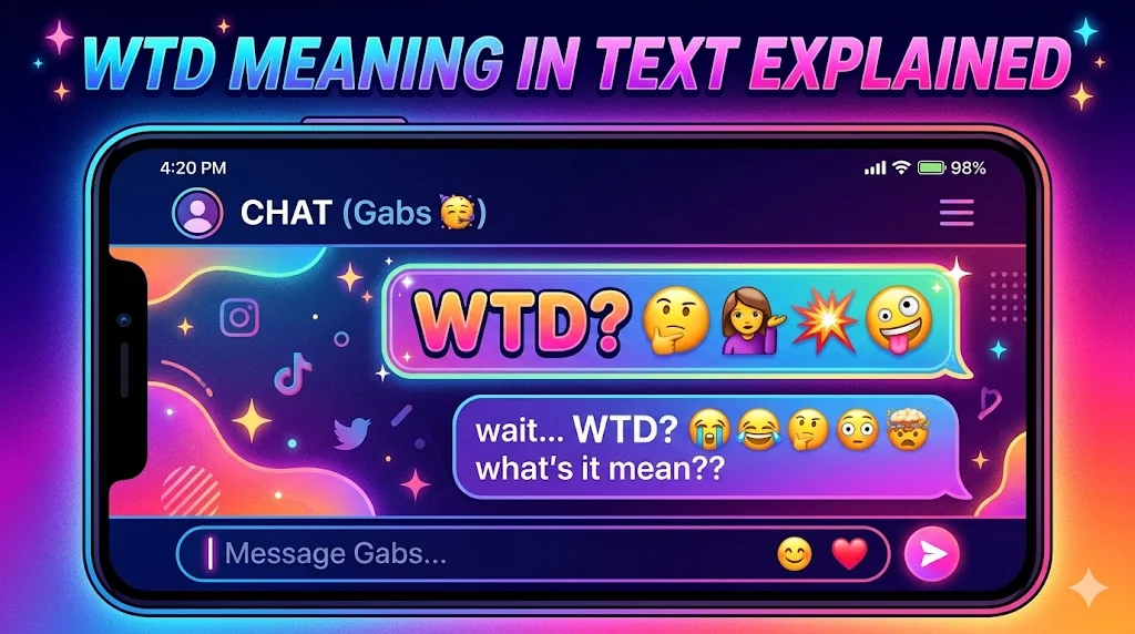 WTD Meaning in Text